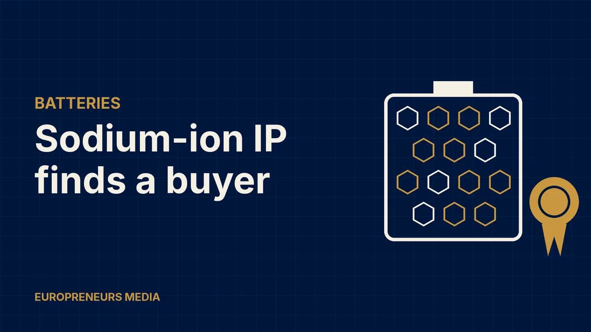 Abstract Europreneurs Media graphic: a battery outline filled with a gold hexagon lattice next to a gold seal, symbolising the purchase of sodium-ion battery patents